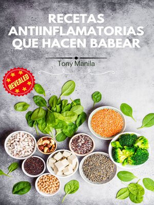 cover image of Recetas Antiinflamatorias Que Hacen Babear